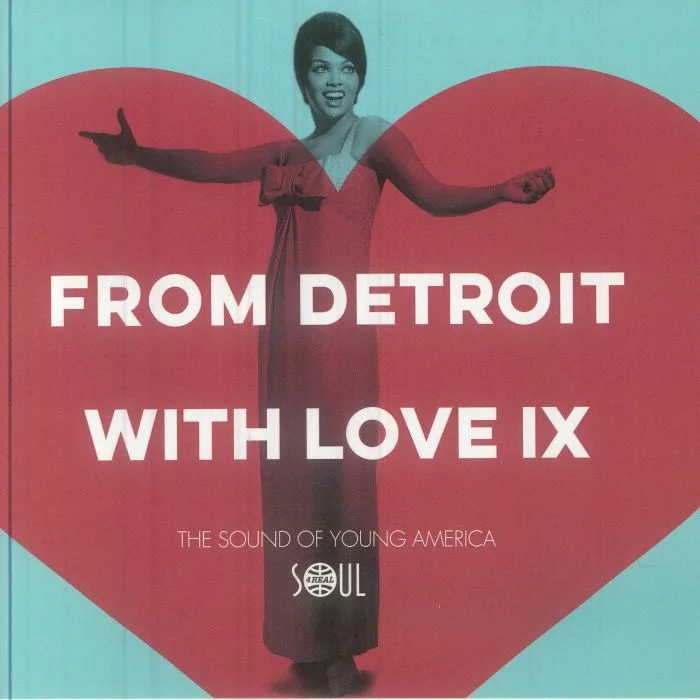 Лицевая сторона обложки — Tammi TERRELL / CHRIS CLARK / BOBBY TAYLOR & THE VANCOUVERS / BARBARA McNAIR — From Detroit With Love IX