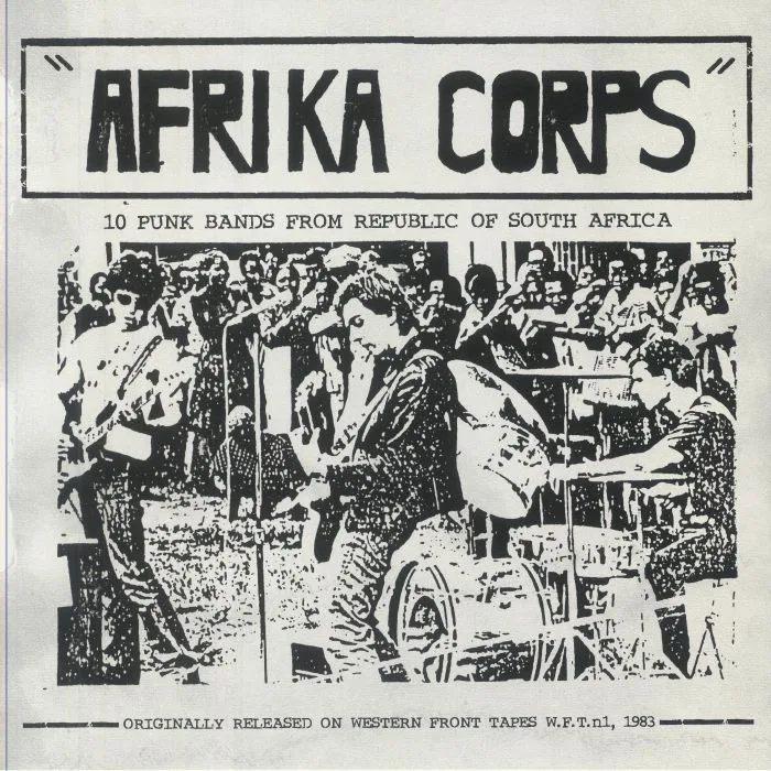 VARIOUS — Afrika Corps: 10 Punk Bands From Republic Of South Africa (reissue)