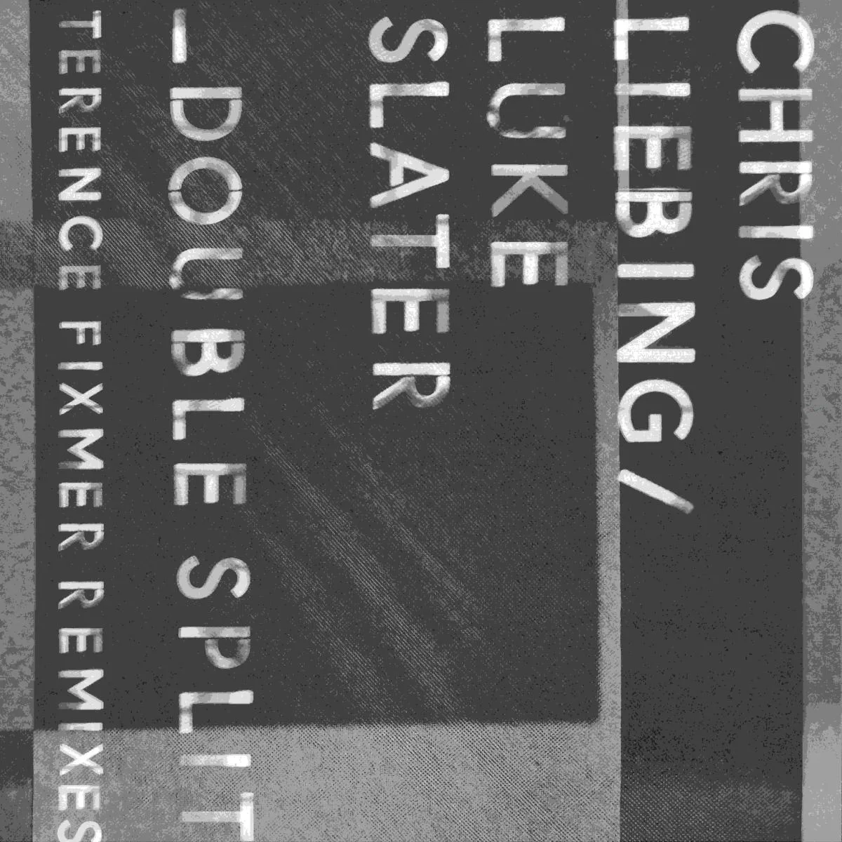 Chris Liebing, Luke Slater — Double Split