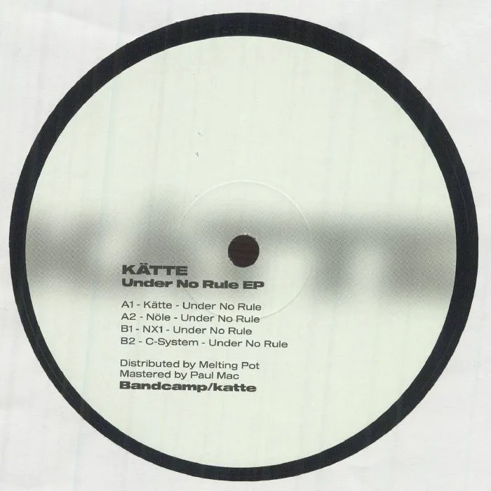 Back cover — KATTE / NOLE / NX1 / C SYSTEM — Under No Rule EP