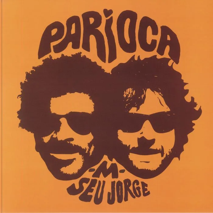 Matthieu CHEDID / SEU JORGE — Parioca