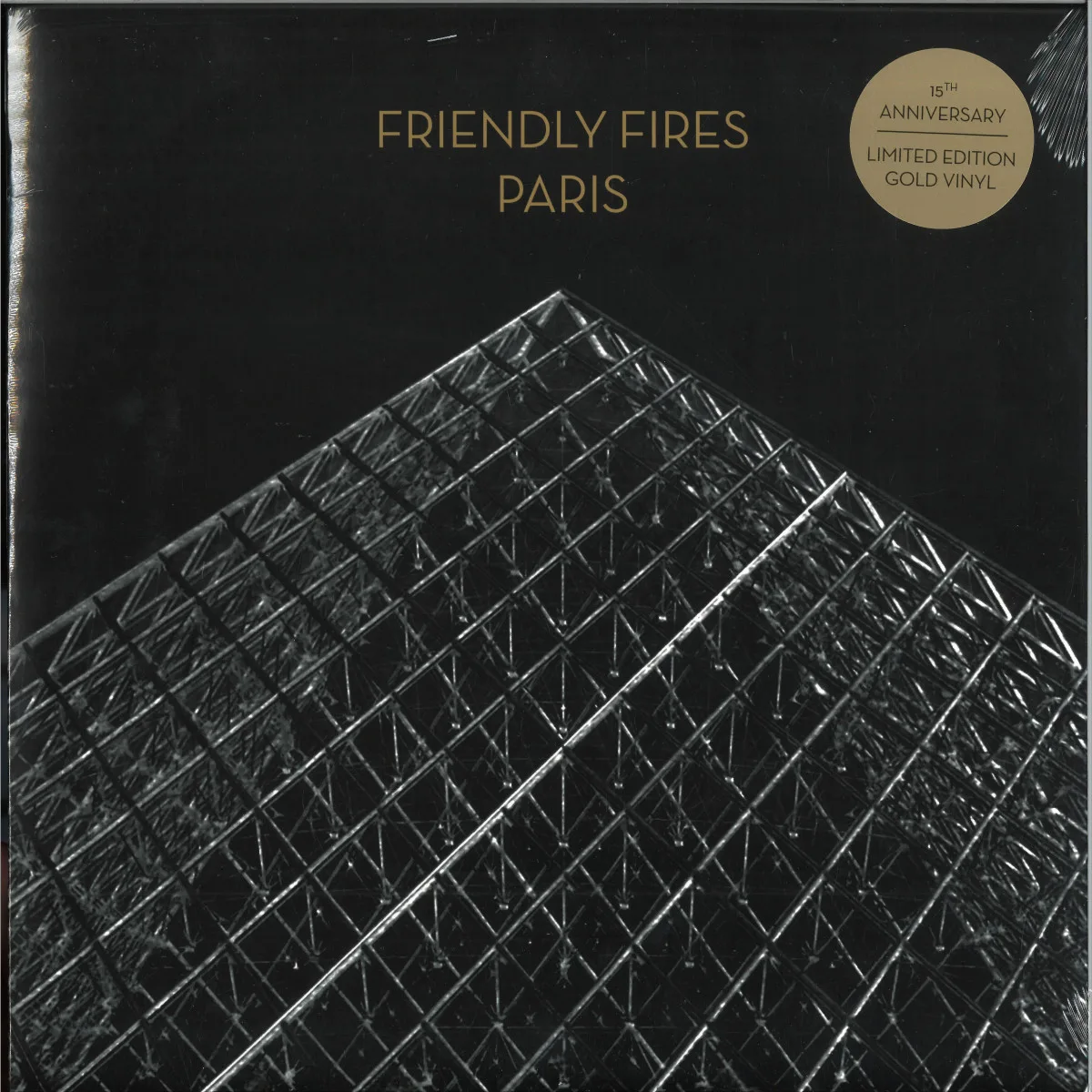 Friendly Fires — PARIS (15 ANNIVERSARY)