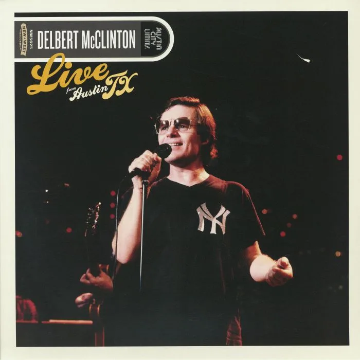 Delbert McCLINTON — Live From Austin TX