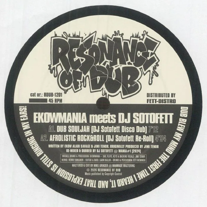 EKOWMANIA meets DJ SOTOFETT — Dub Souljah