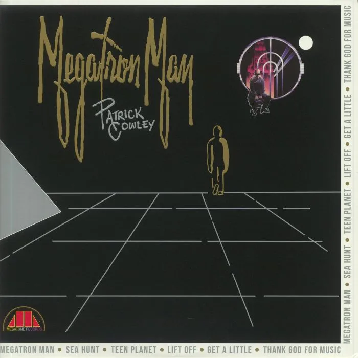 Лицевая сторона обложки — Patrick COWLEY — Megatron Man (reissue)