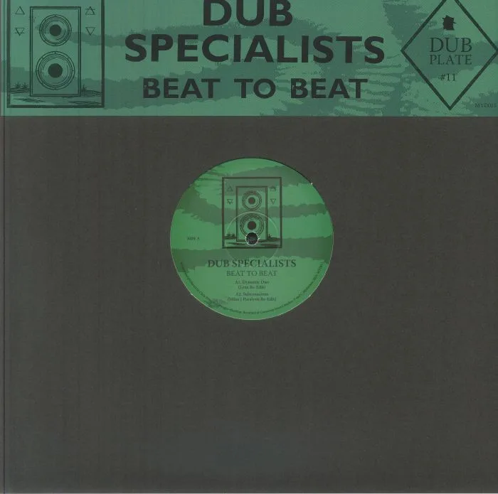 DUB SPECIALISTS — Dubplate #11: Beat To Beat