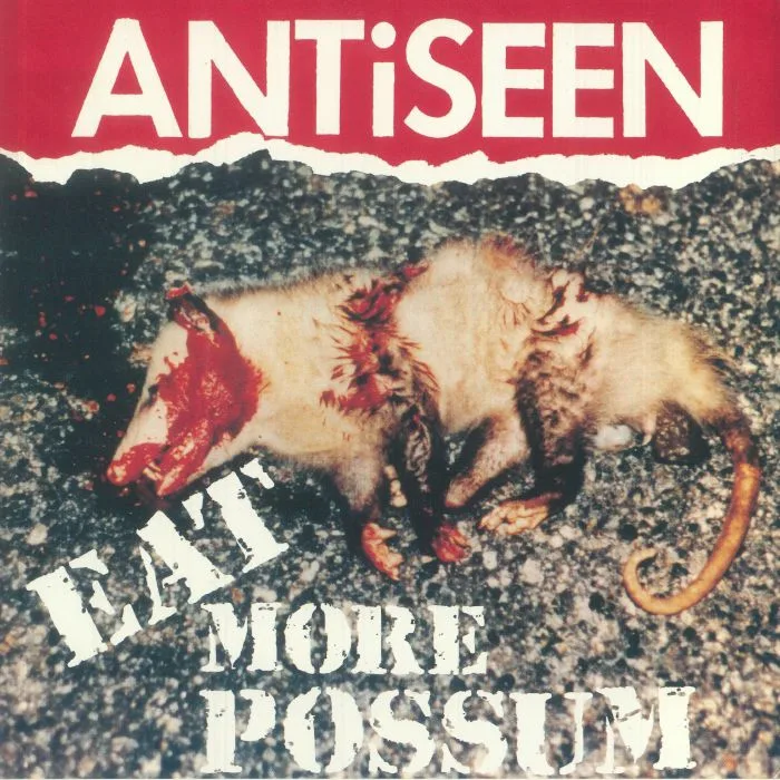 ANTISEEN — Eat More Possum (remastered)