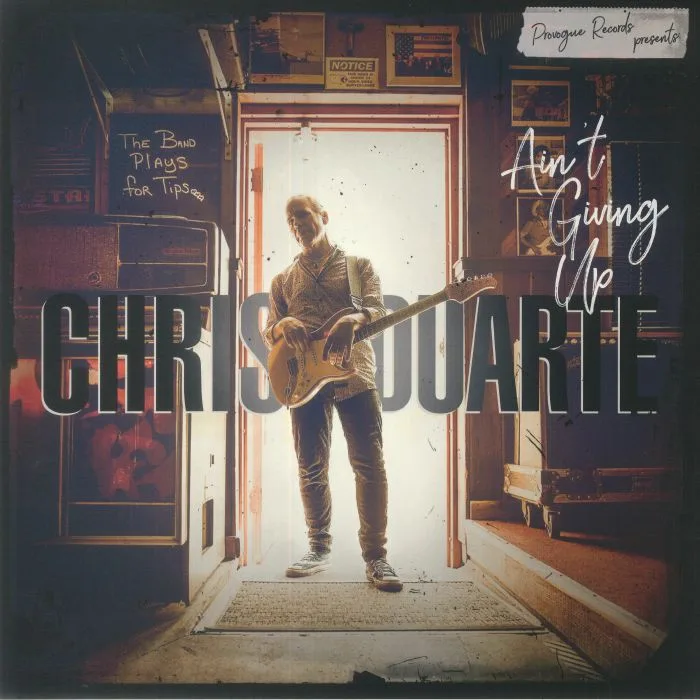 Chris DUARTE — Ain't Giving Up