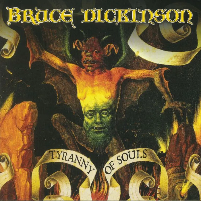 Bruce DICKINSON — Tyranny Of Souls (reissue)