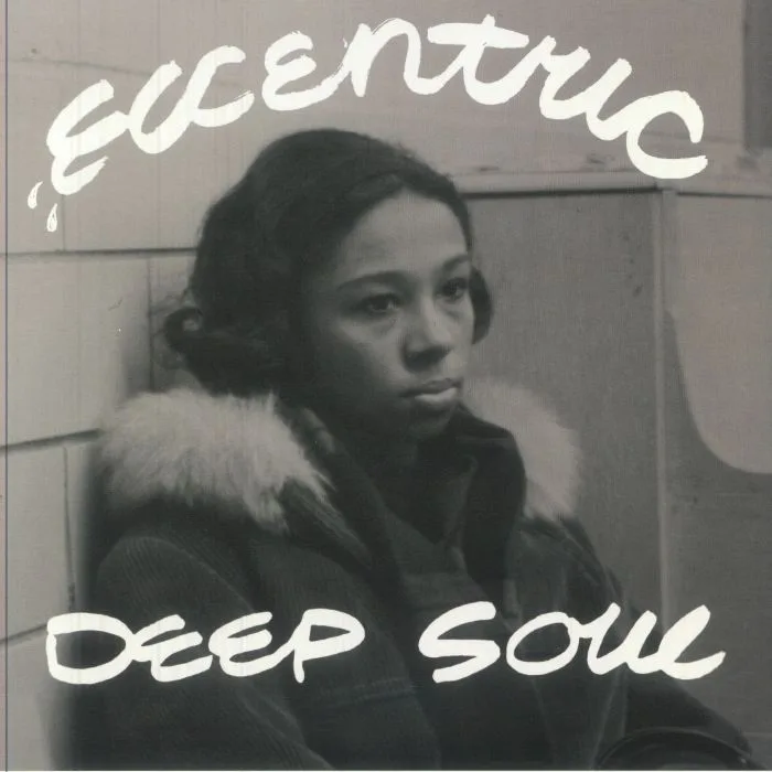 VARIOUS — Eccentric Deep Soul