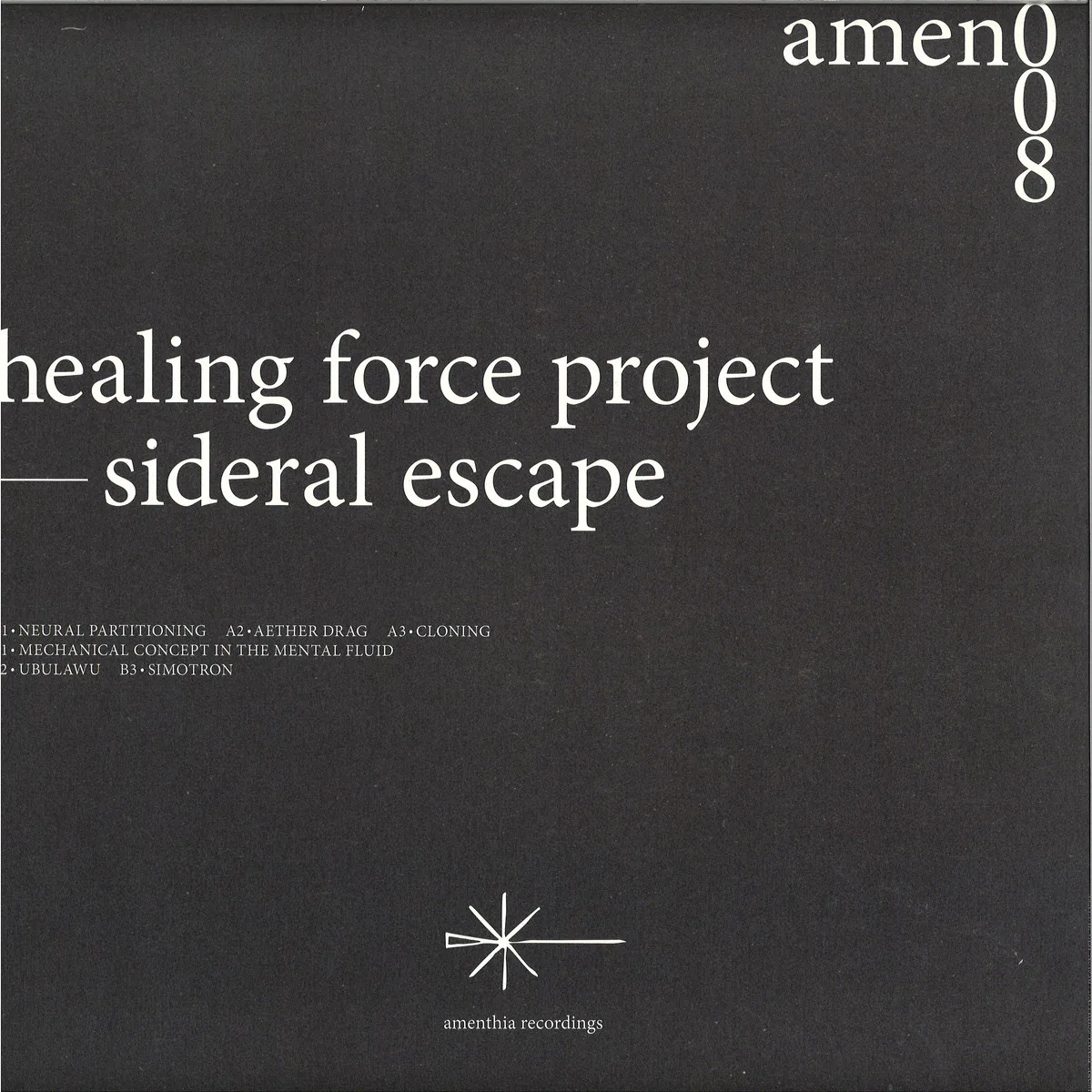 Обратная сторона обложки — Healing Force Project — Sideral Escape