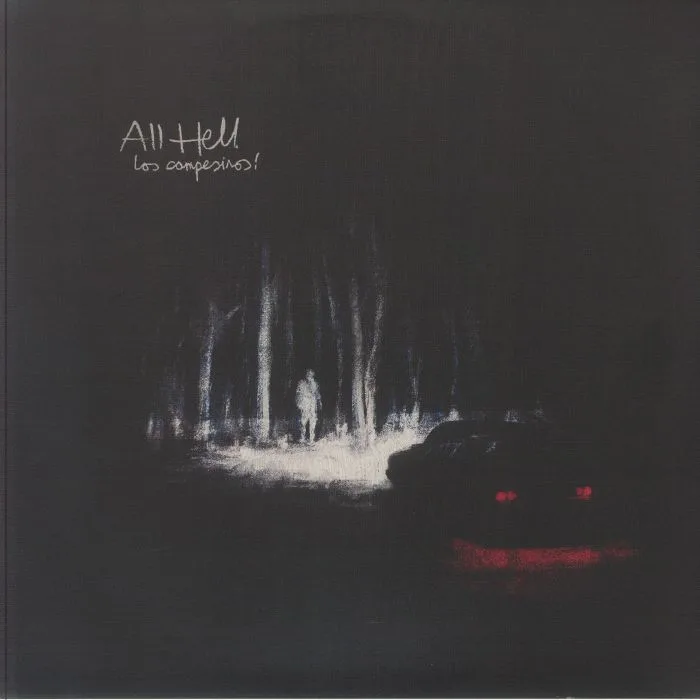 LOS CAMPESINOS! — All Hell