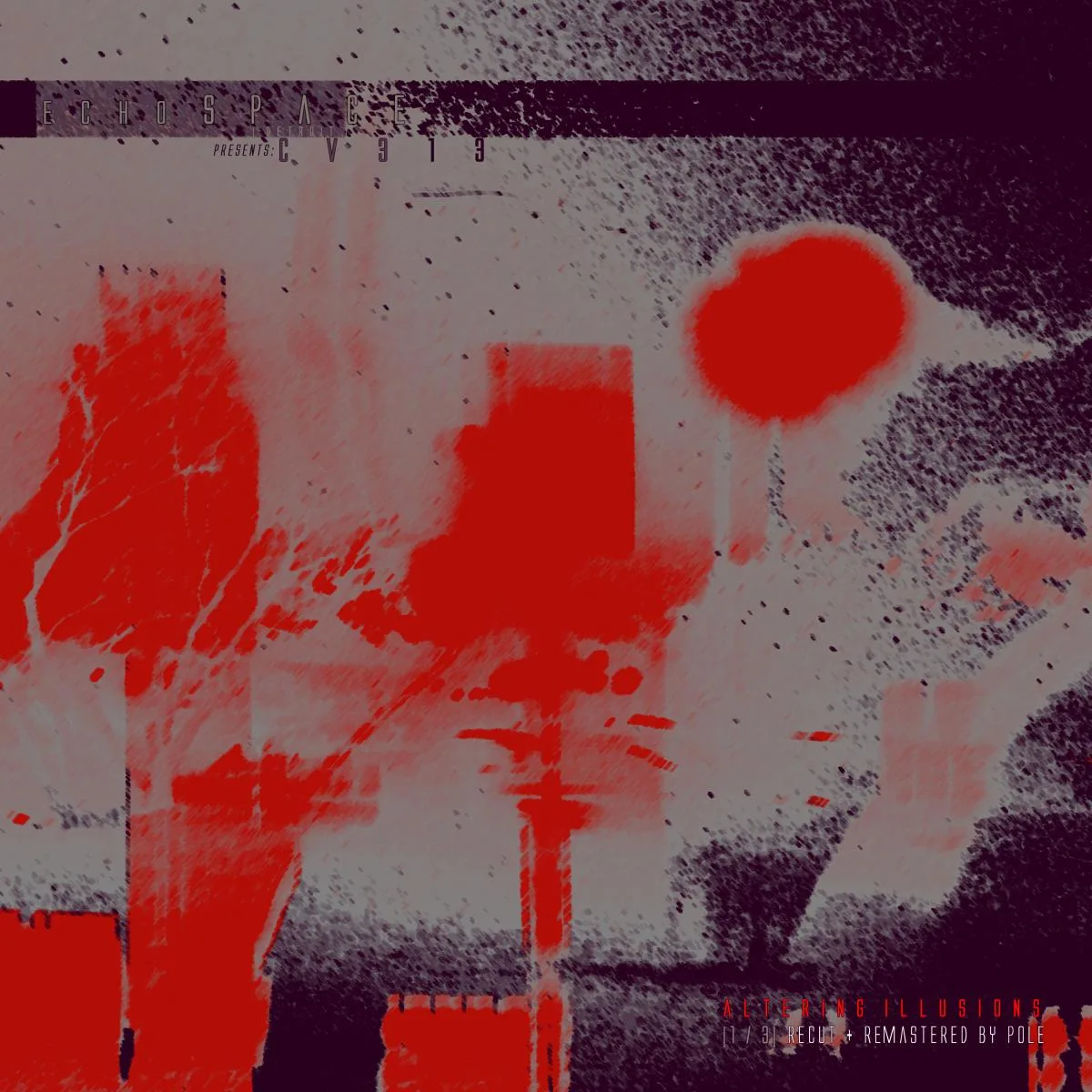 cv313 — Echospace [Detroit] Presents: "Altering Illusions" [1/3] REMASTERED (2x12")