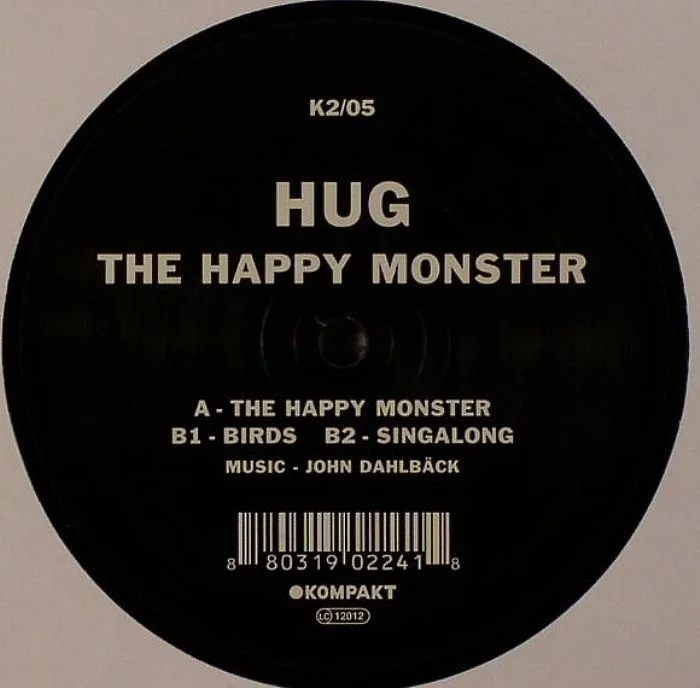 HUG aka JOHN DAHLBACK — The Happy Monster