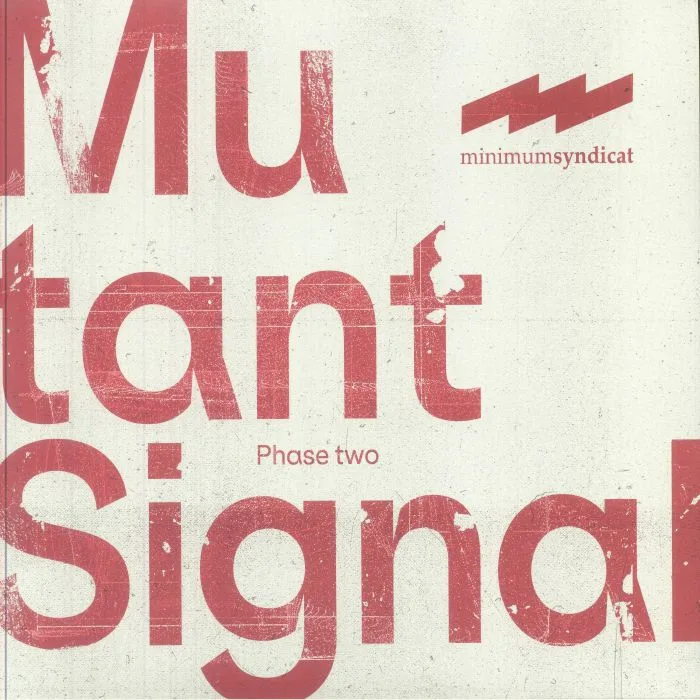 Лицевая сторона обложки — MINIMUM SYNDICAT — Mutant Signal 02