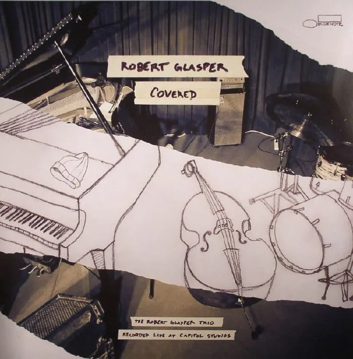 Front cover — Robert GLASPER — Covered: The Robert Glasper Trio Recorded Live At Capitol Studios