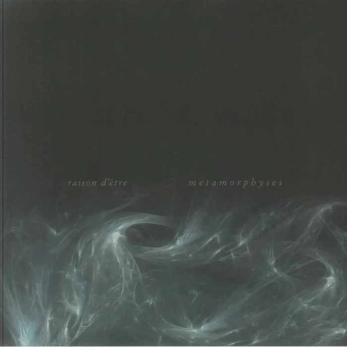 RAISON D'ETRE — Metamorphyses (reissue)
