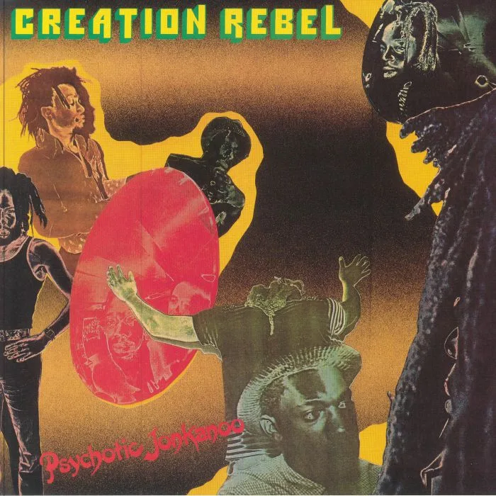 CREATION REBEL — Psychotic Jonkanoo