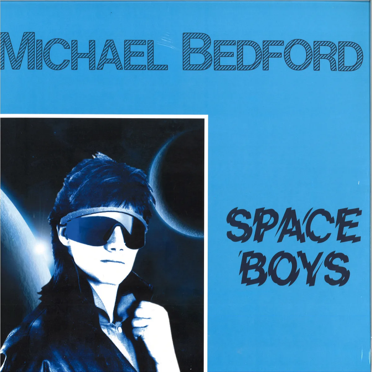 Michael Bedford — Space Boys / When Angels Talk