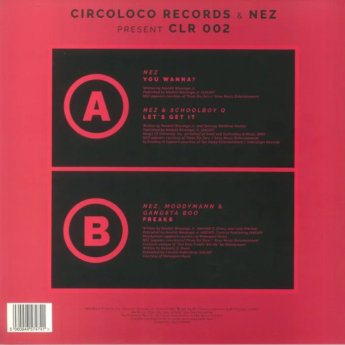 Обратная сторона обложки — NEZ / SCHOOLBOY Q / MOODYMANN / GANGSTA BOO — CircoLoco Records & NEZ Present CLR 002