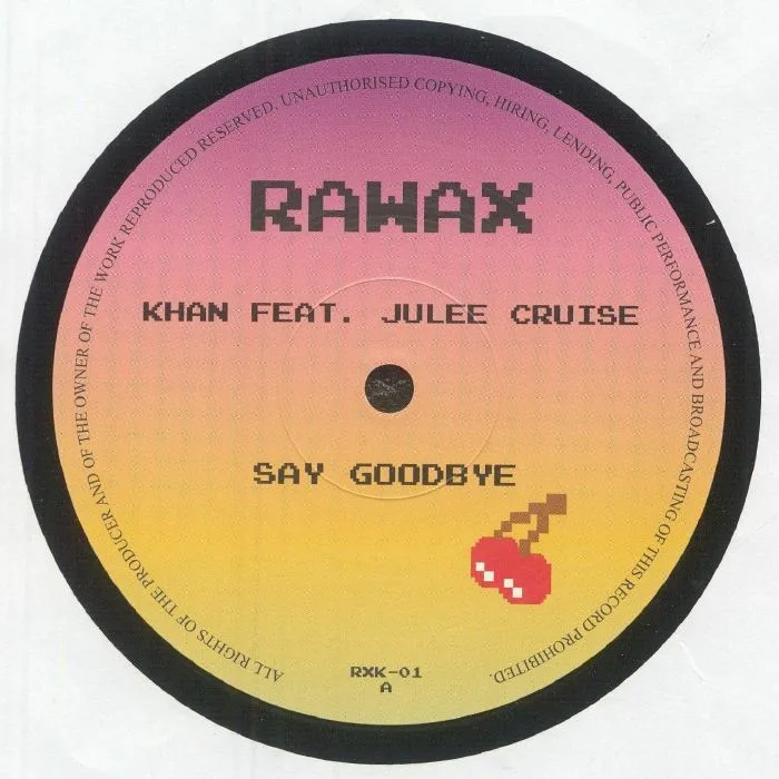 Front cover — KHAN feat JULEE CRUISE — Say Goodbye (reissue)