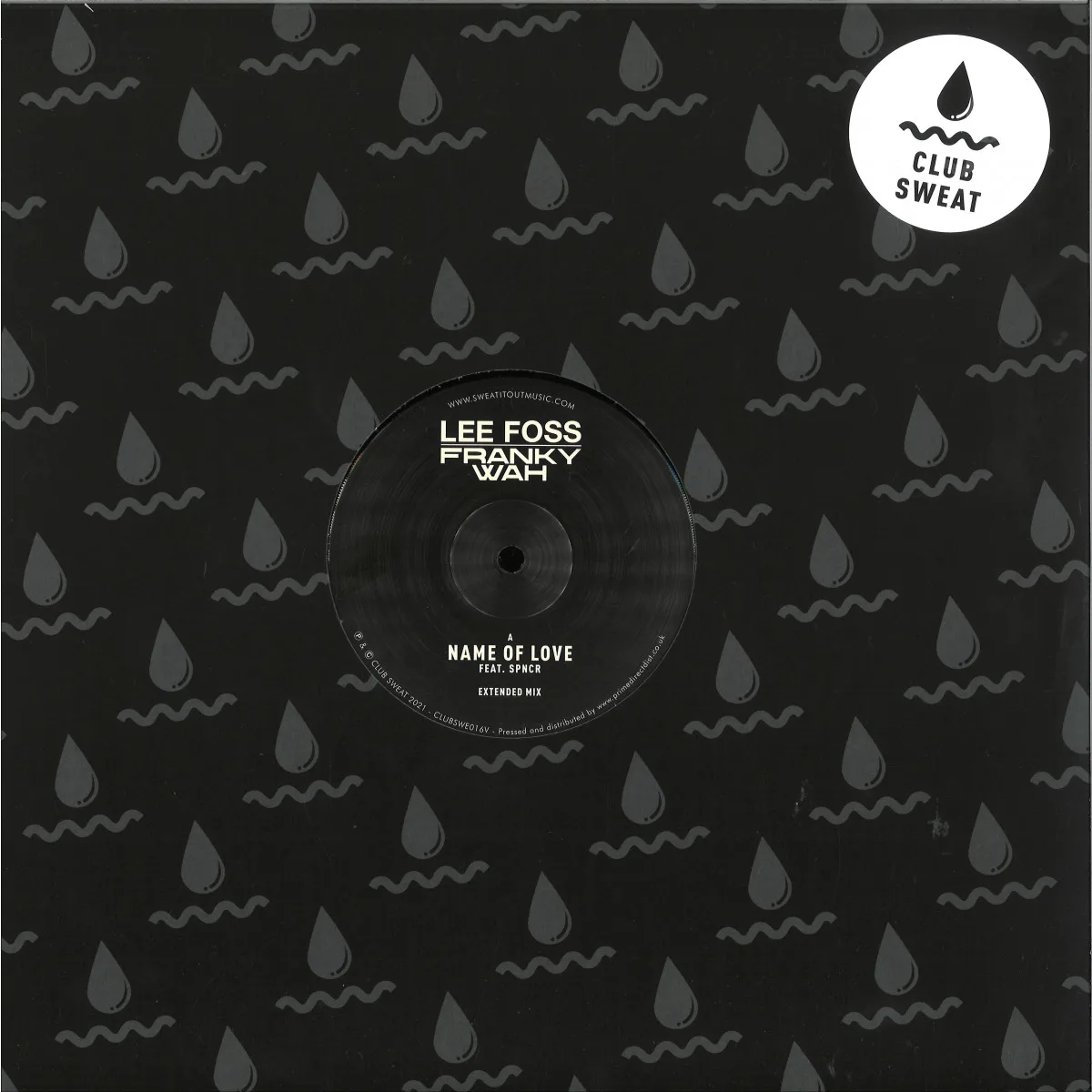 Front cover — Lee Foss&Franky Wah — Name Of Love (Feat. SPNCR)