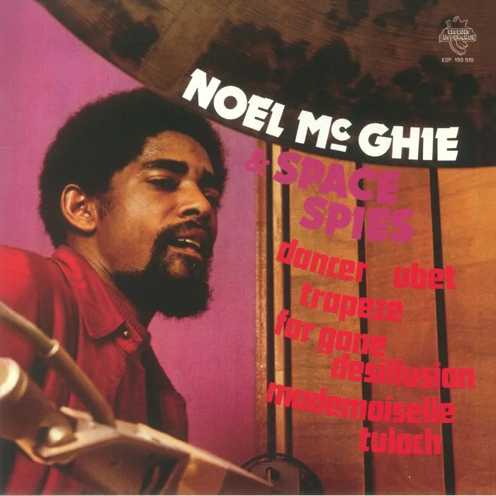 Noel McGHIE & SPACE SPIES — Noel McGhie & Space Spies (reissue)