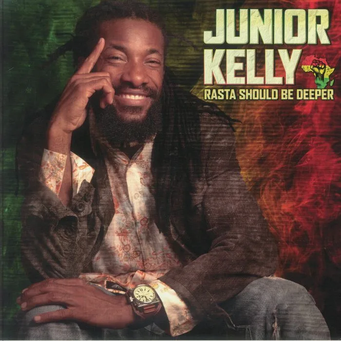 Junior KELLY — Rasta Should Be Deeper