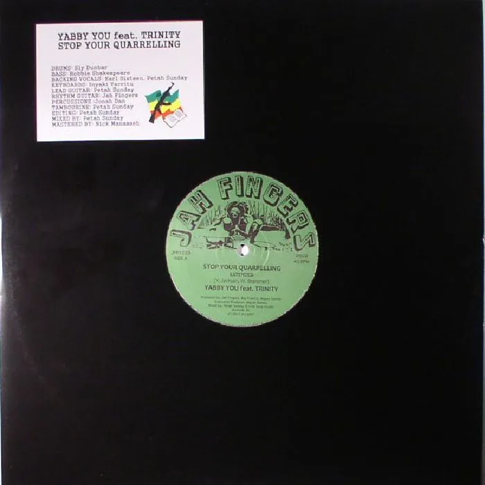 YABBY YOU / JAH FINGERS ALL STARS — Stop Your Quarrelling