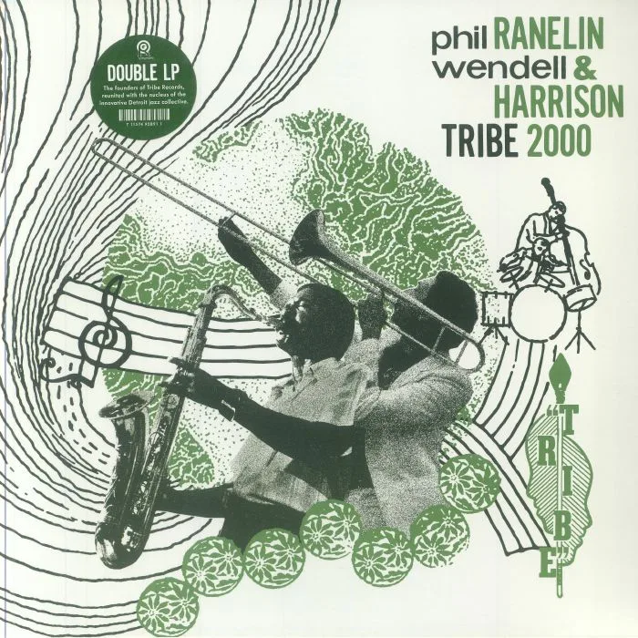 Phil RANELIN / WENDELL HARRISON — Tribe 2000
