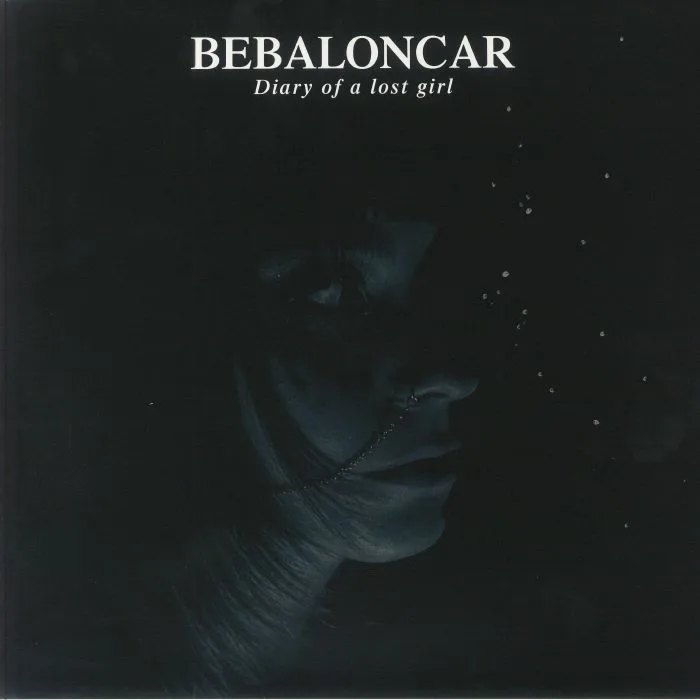 BEBALONCAR — Diary Of A Lost Girl