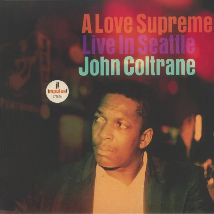 Лицевая сторона обложки — John COLTRANE — A Love Supreme: Live In Seattle