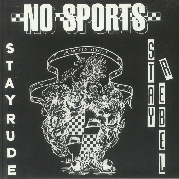 NO SPORTS — Stay Rude Stay Rebel