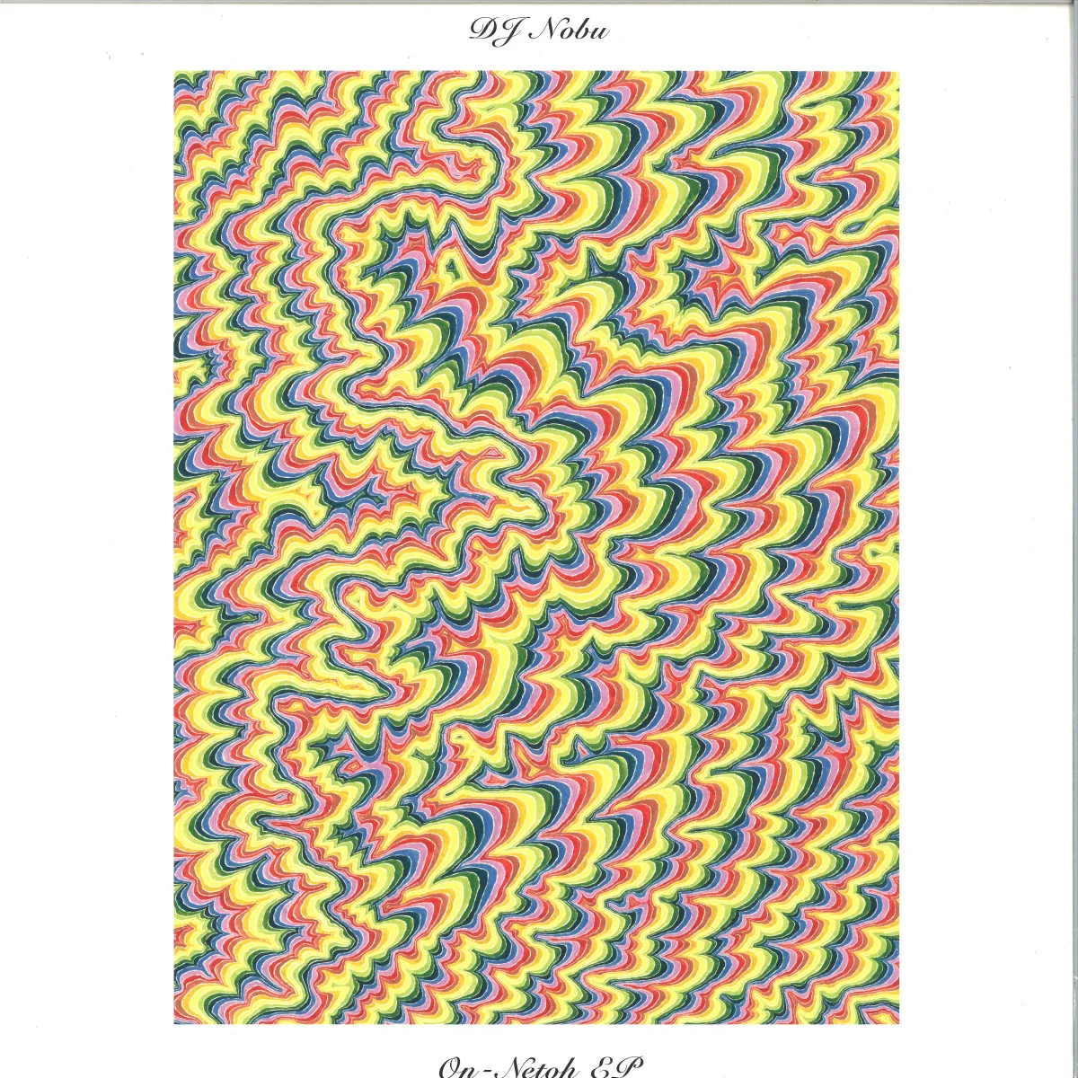 Dj Nobu — On-Netoh EP