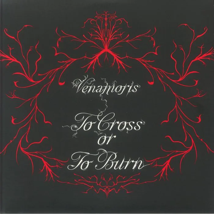 VENAMORIS — To Cross Or To Burn