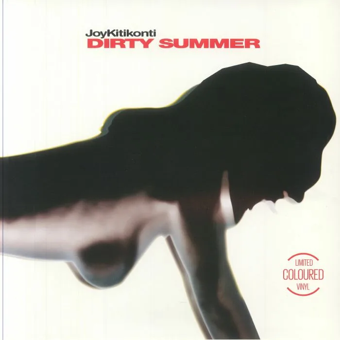 Joy KITIKONTI — Dirty Summer