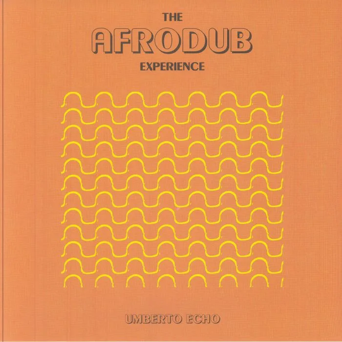 Umberto ECHO — The Afrodub Experience