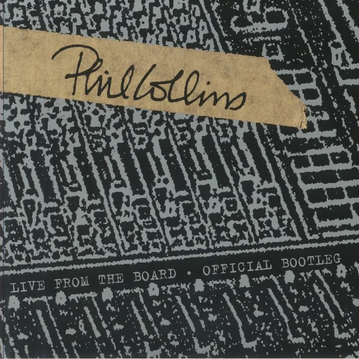 Phil COLLINS — Live From The Board: The Official Bootleg (Record Store Day Black Friday RSD 2024)