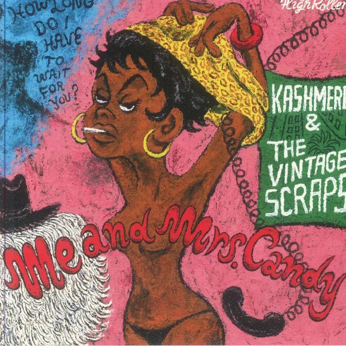 Лицевая сторона обложки — KASHMERE / VINTAGE SCRAPS — Me & Mrs Candy