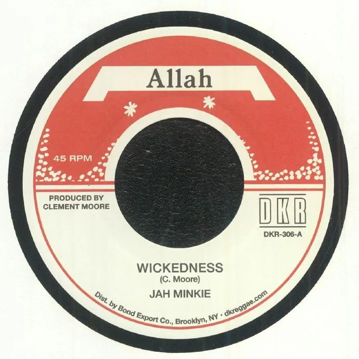 JAH MINKIE — Wickedness