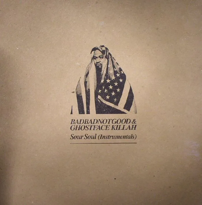 BADBADNOTGOOD / GHOSTFACE KILLAH — Sour Soul: Instrumentals