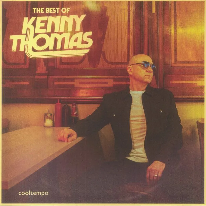 Kenny THOMAS — The Best Of Kenny Thomas (remastered)