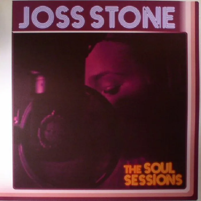 Joss STONE — The Soul Sessions (reissue)