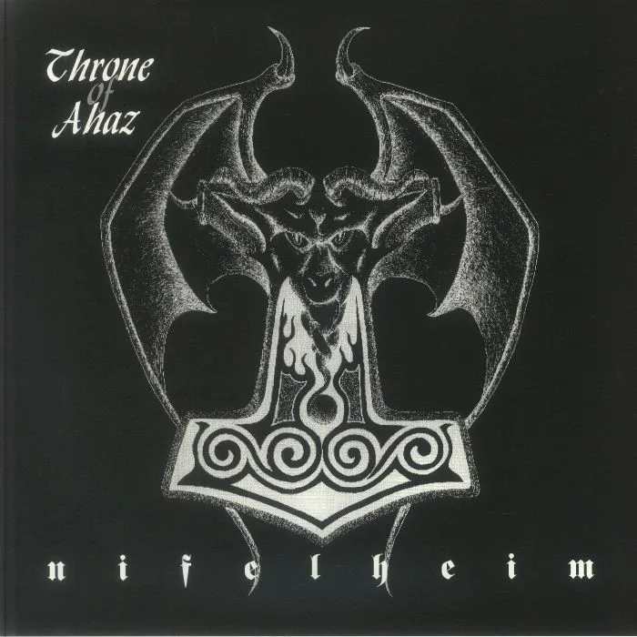 THRONE OF AHAZ — Nifelheim