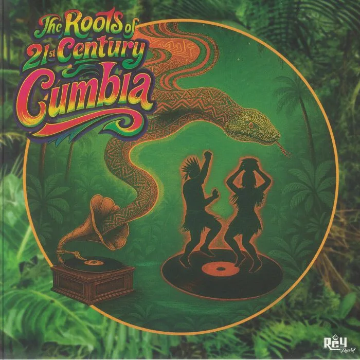 VARIOUS — The Roots Of 21st Century Cumbia