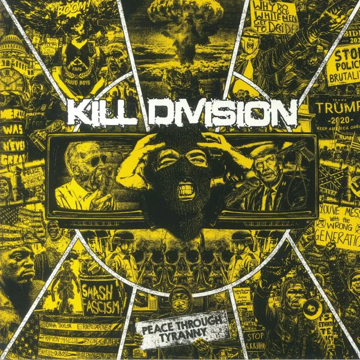 KILL DIVISION — Peace Through Tyranny