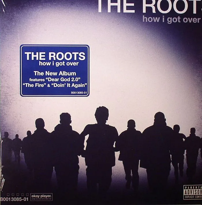 The ROOTS — How I Got Over