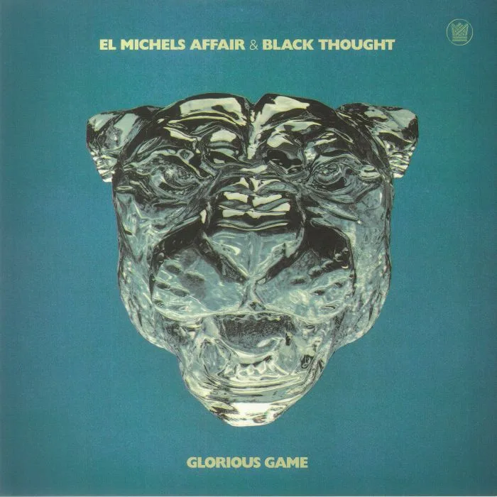 EL MICHELS AFFAIR / BLACK THOUGHT — Glorious Game