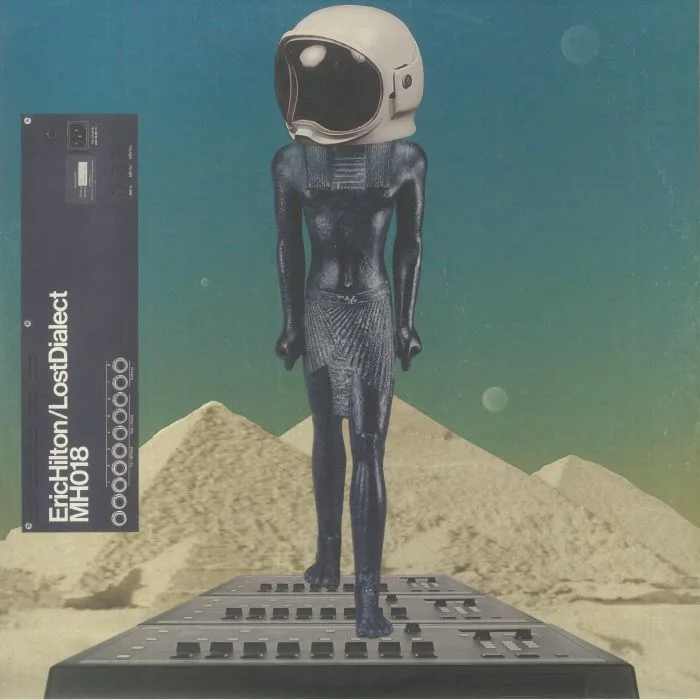 Eric Hilton — Lost Dialect LP