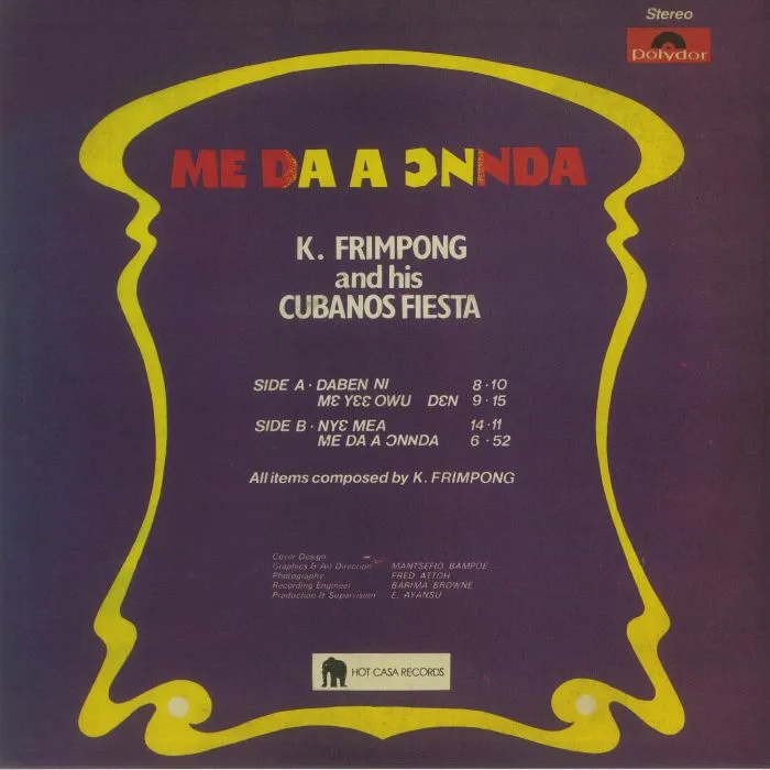 Back cover — K FRIMPONG & HIS CUBANO FIESTA — Me Da A Onnda